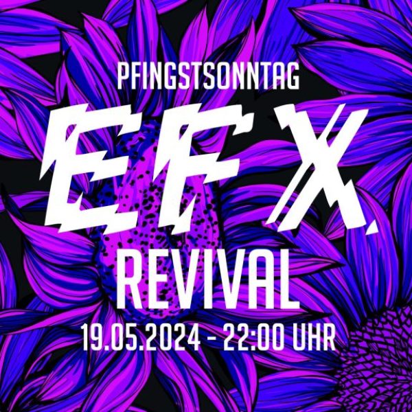 EFX Ticket - Revival 2024